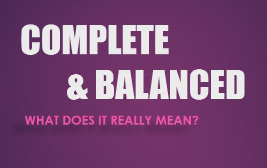 What does Complete and Balanced really mean